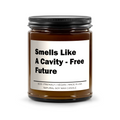Smells Like A Cavity-Free Future Candle